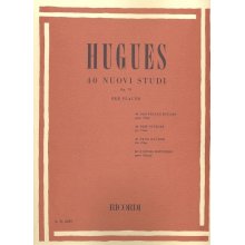 HUGUES 40 Nuovi Studi Op.75 per Flauto