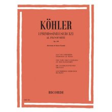 KOHLER L. I primissimi esercizi al pianoforte Op.190