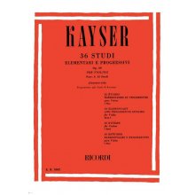 Kayser P. 36 Studi Elementari e Progressivi Op.20 Fasc.1