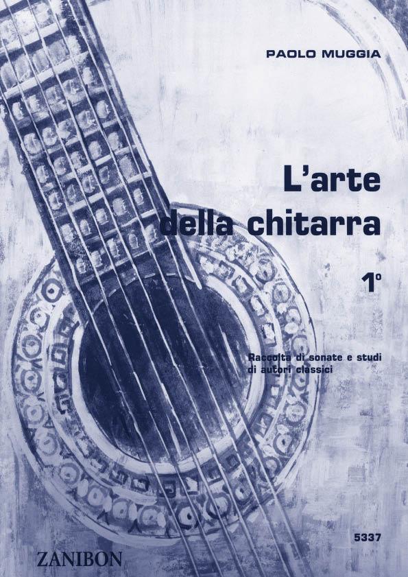 MUGGIA P. L'arte della chitarra vol.1