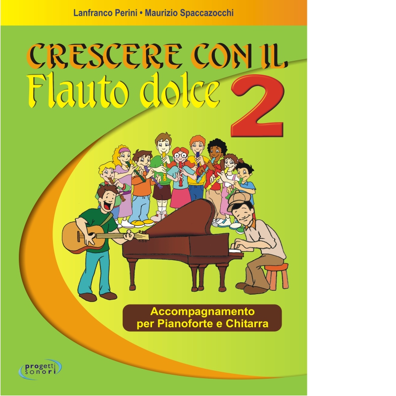 PERINI-SPACCAZOCCHI Crescere con il Flauto dolce 2