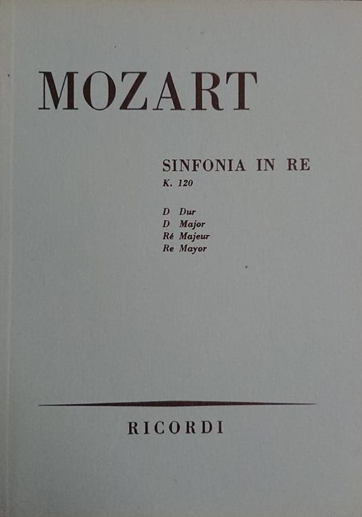 Mozart W.A. Sinfonia in Re maggiore K.120