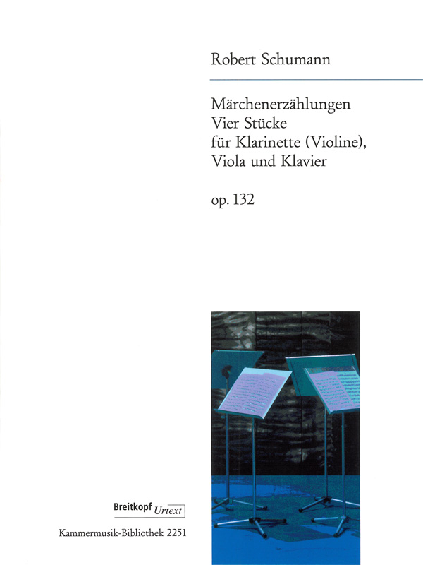 SCHUMANN R. 4 Stucke fur Klarinette (Violine) Viola und Klavier op.132